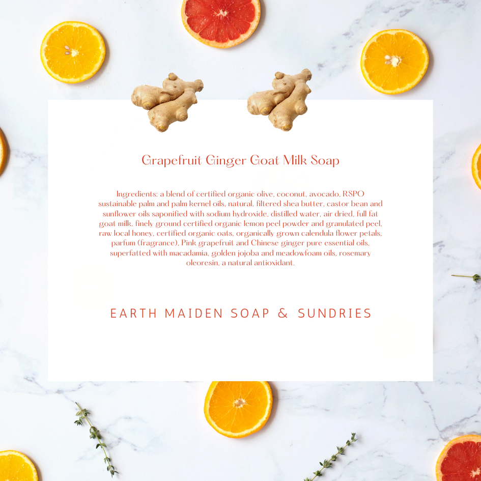 Soap: Grapefruit Ginger Goat Milk Soap